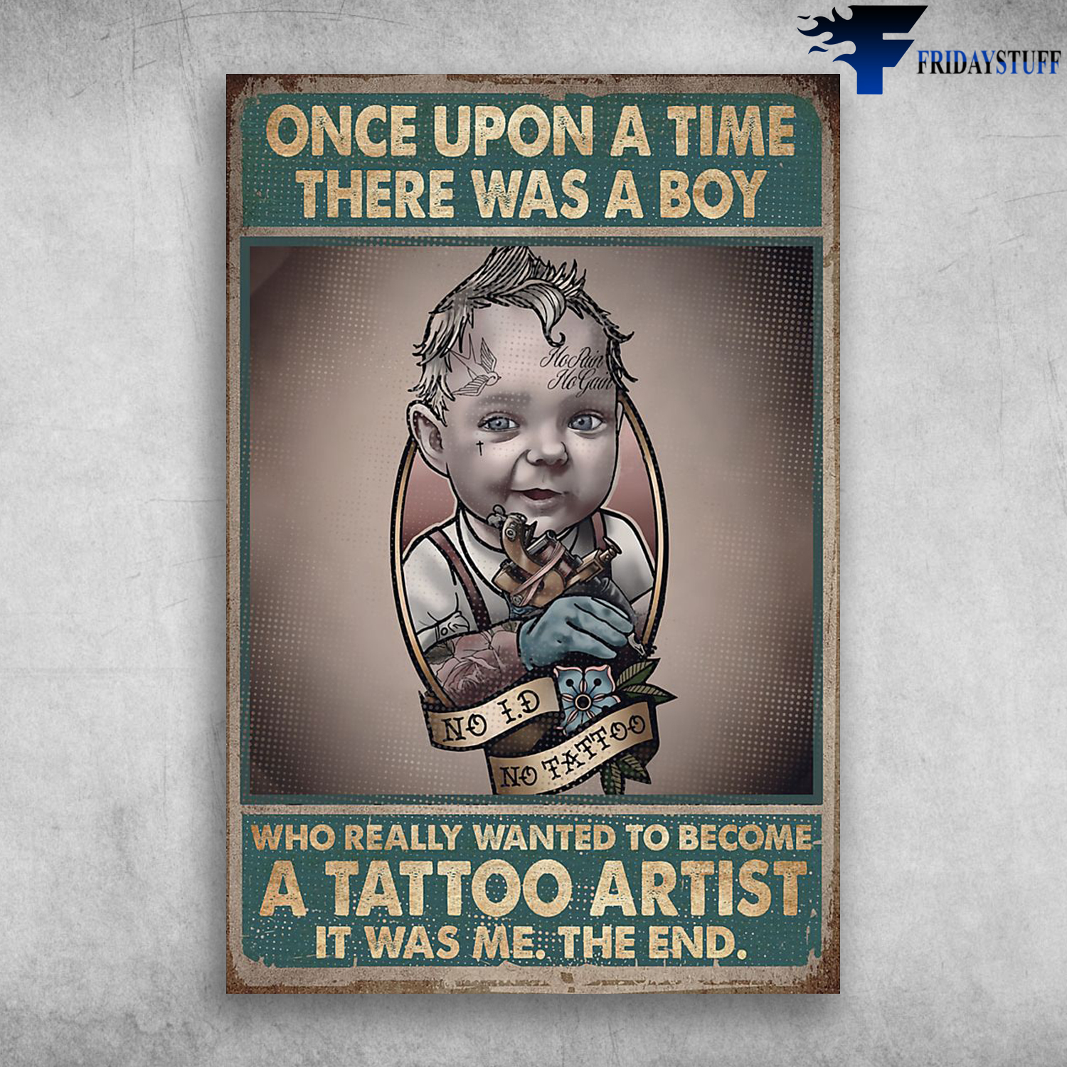 Once Upon A Time There Was A Boy Who Really Wanted To Become A Tattoo Artist