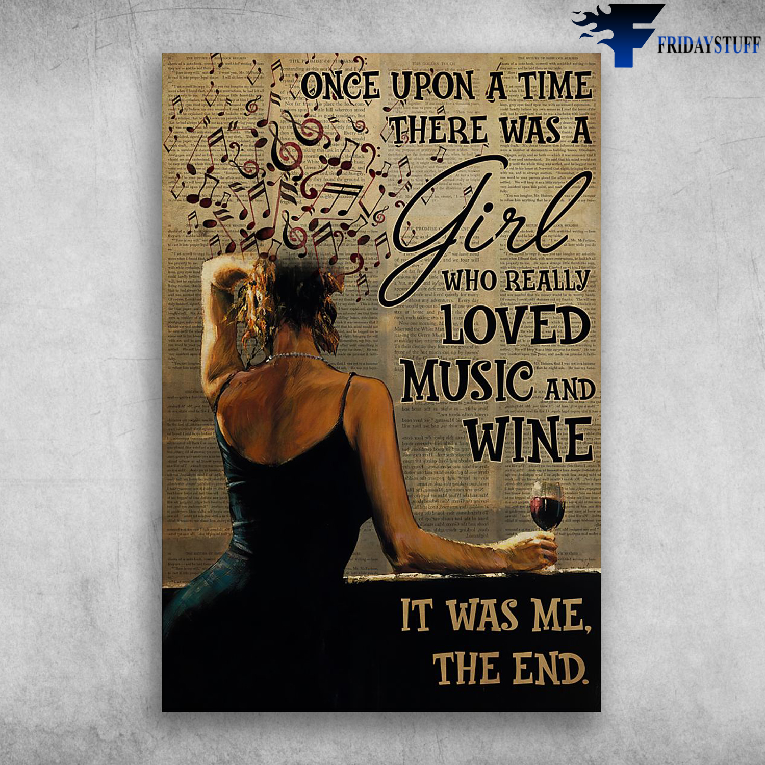 Once Upon A Time There Was A Girl Who Really Loved Music And Wine