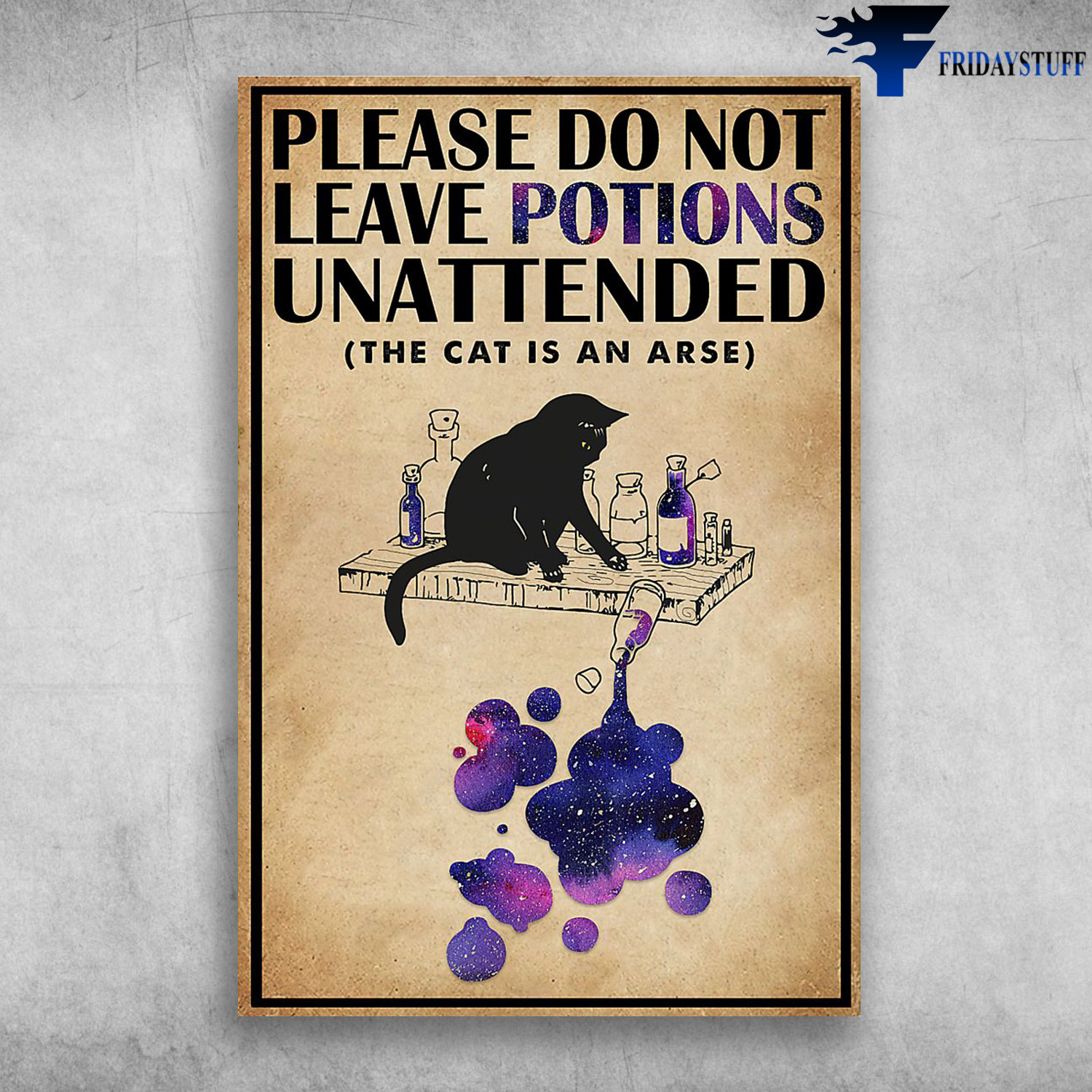 A Naughty Cat - Please Do Not Leave Potions Unattended (Cat Is An Arse)