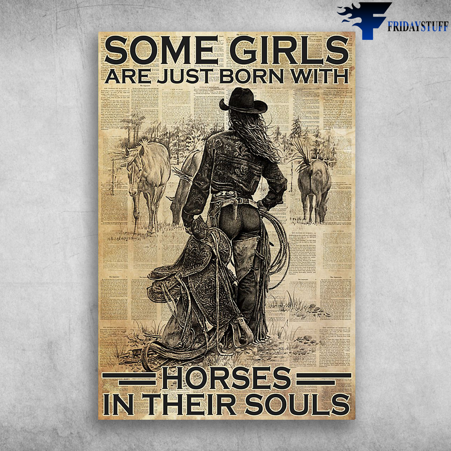 Cowgirl And The Horses - Some Girls Are Just Bor With Horses In Their Souls