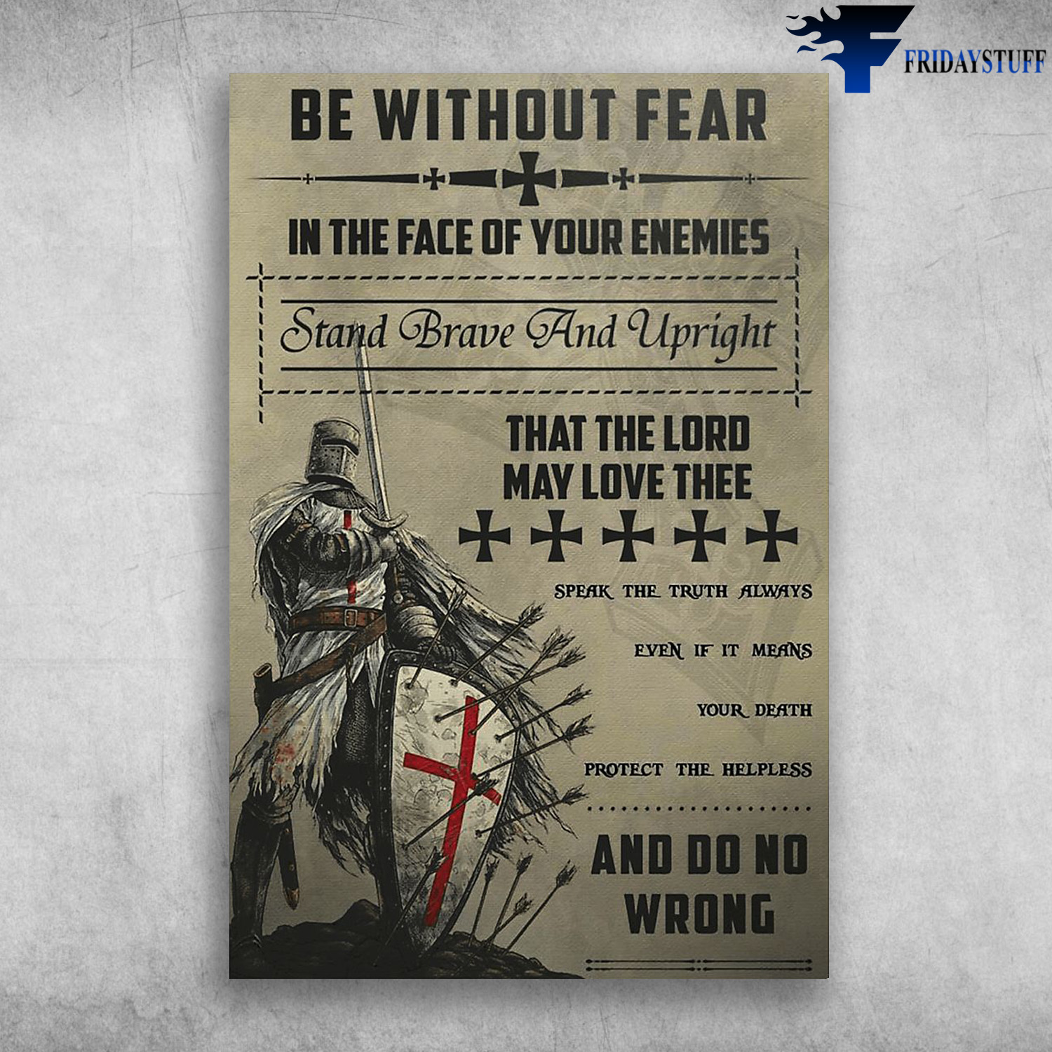 Crusader On Battlefield - Be Without Fear In The Face Of Your Enemies