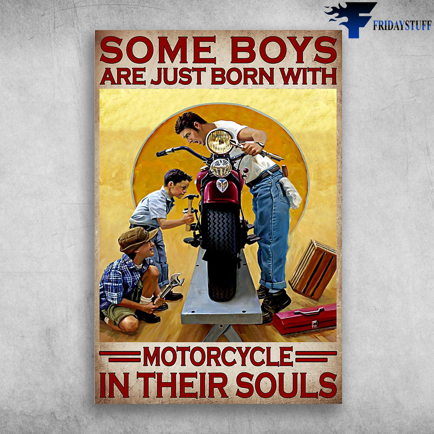 Dad And Children Love Motorcycle - Some Boys Are Just Born With Motorcycle In Their Souls