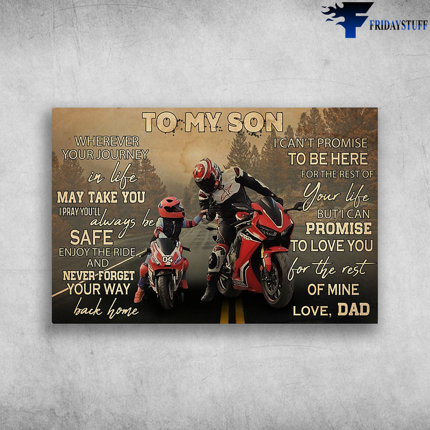 Dad And Son Riding Motorbike - To My Son, Wherever Your Journey In Life May Take You