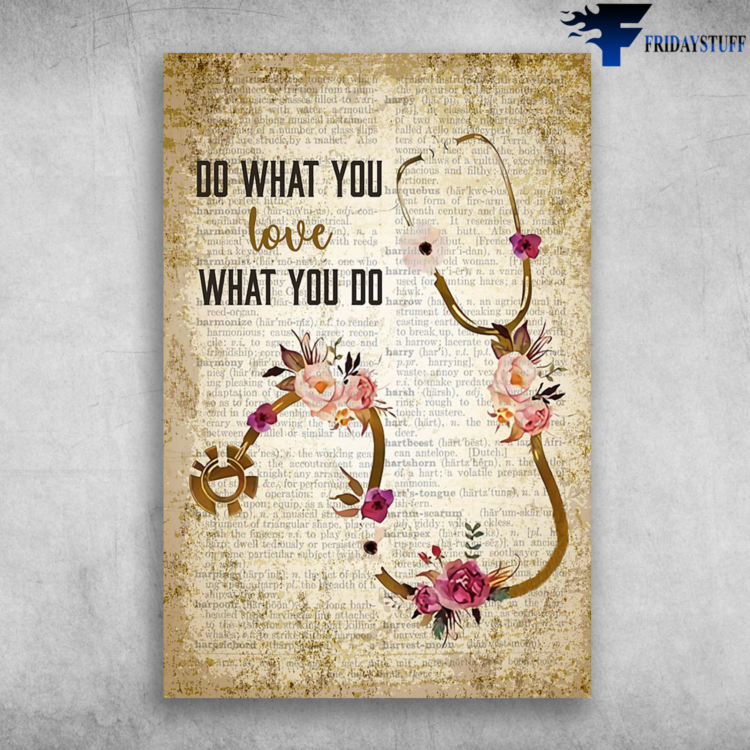 Flower Stethoscope - Do What You Love What You Do
