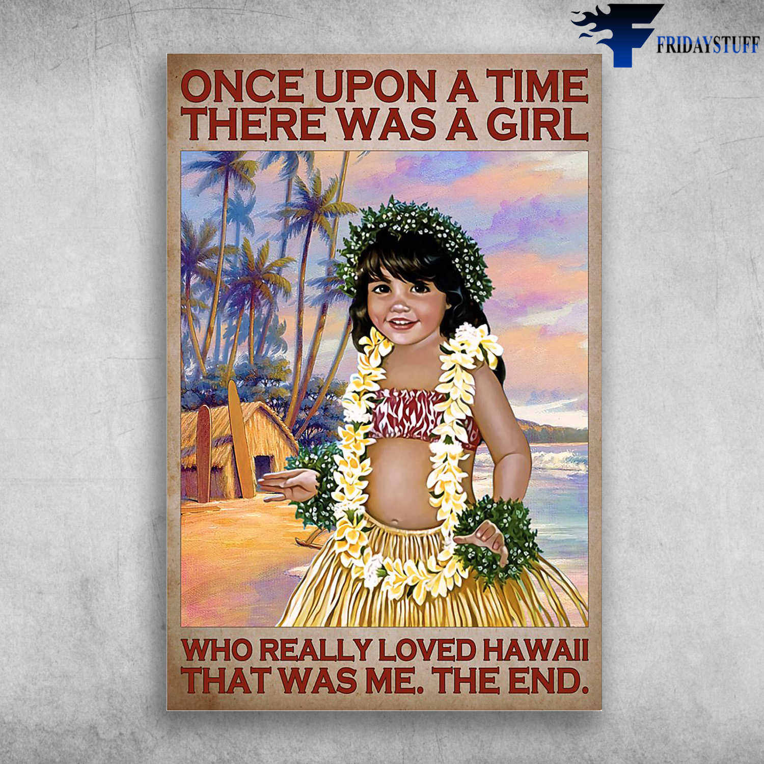 Hawaii Little Girl On The Beach - Once Upon A Time There Was A Girl Who Really Love Hawaii