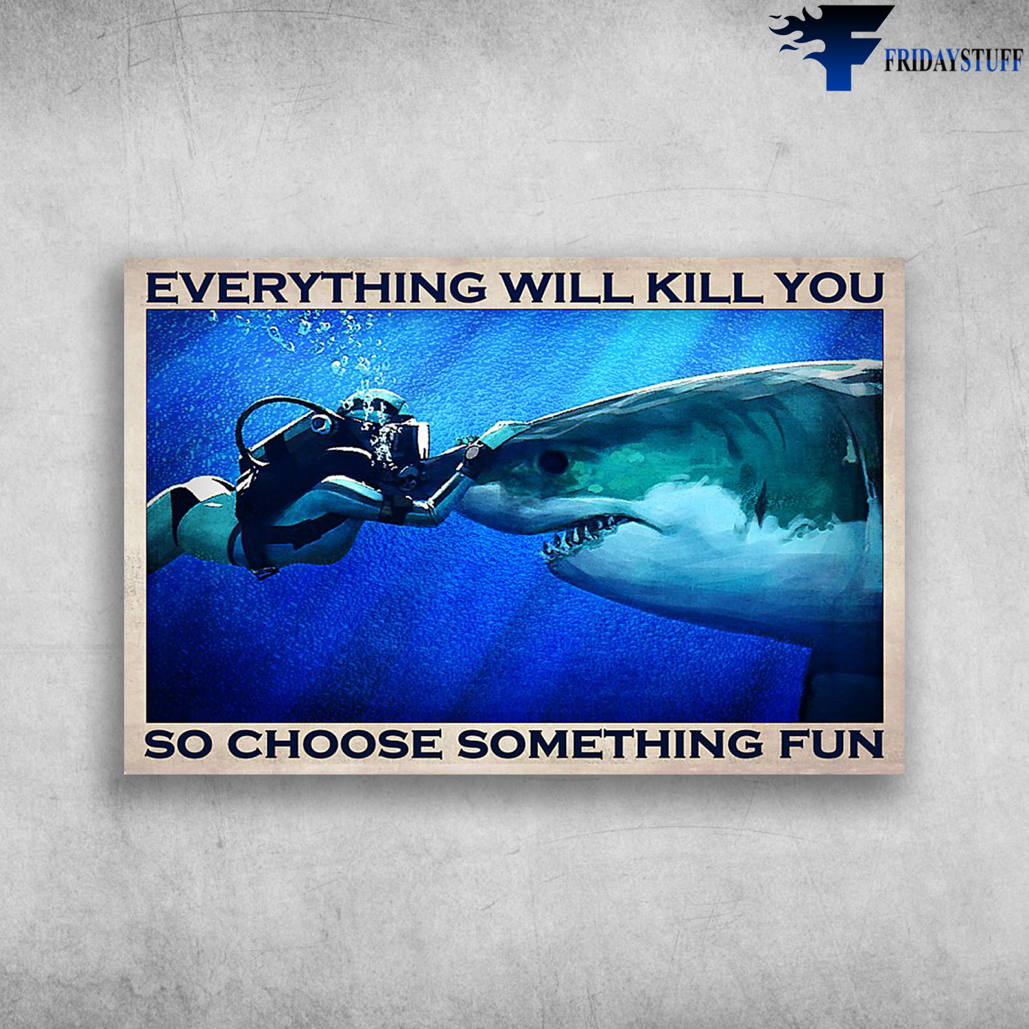 Human And Shark - Everything Will Kill You So Choose Something Fun