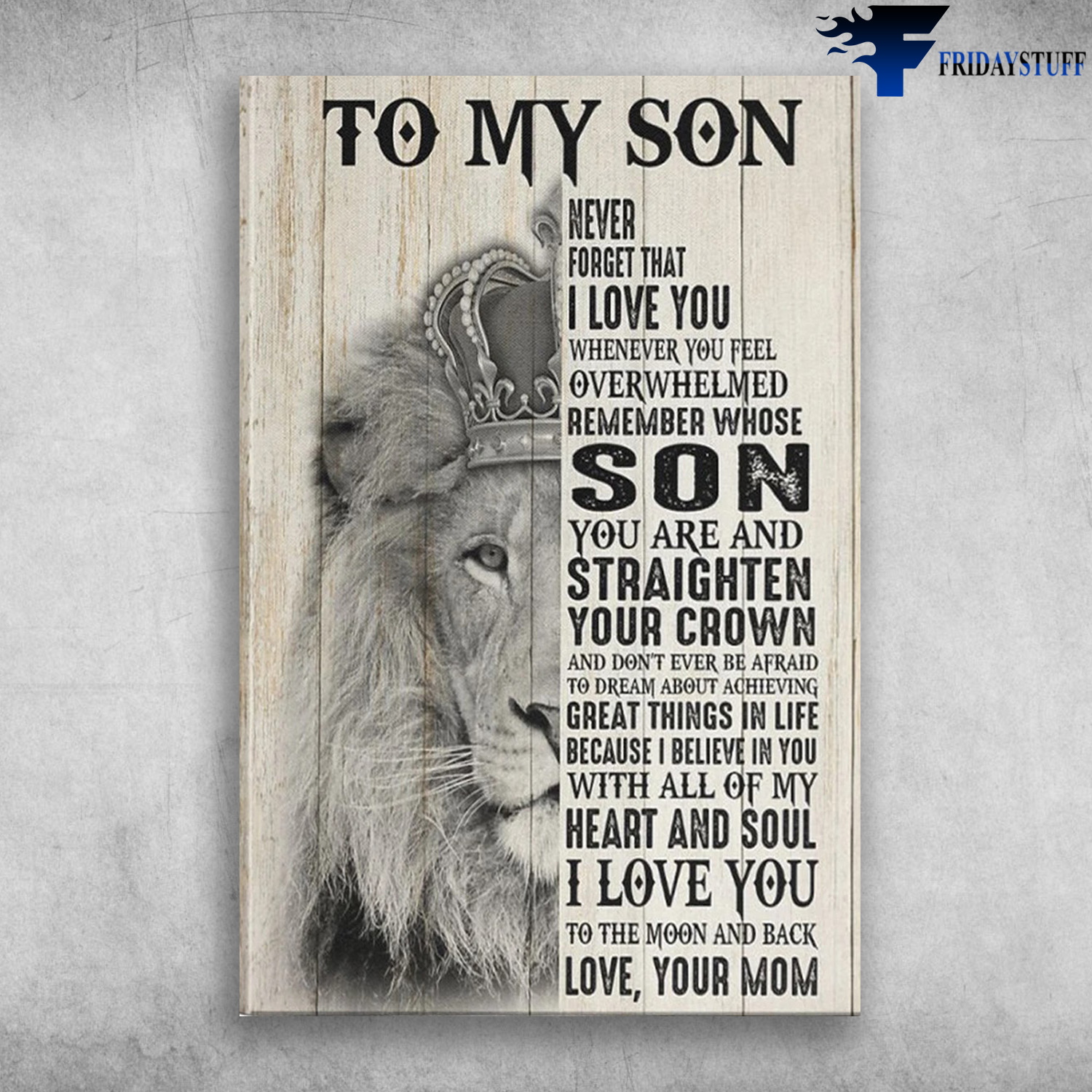 The Lion King Poster No Frame To My Son Never Forget That I Love You Love 