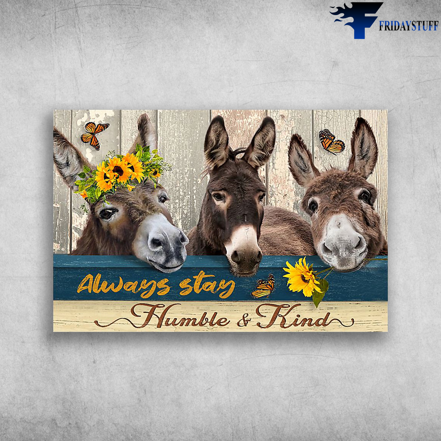 Little Donkeys With Butterfly And Flower - Always Stay Humble & Kind