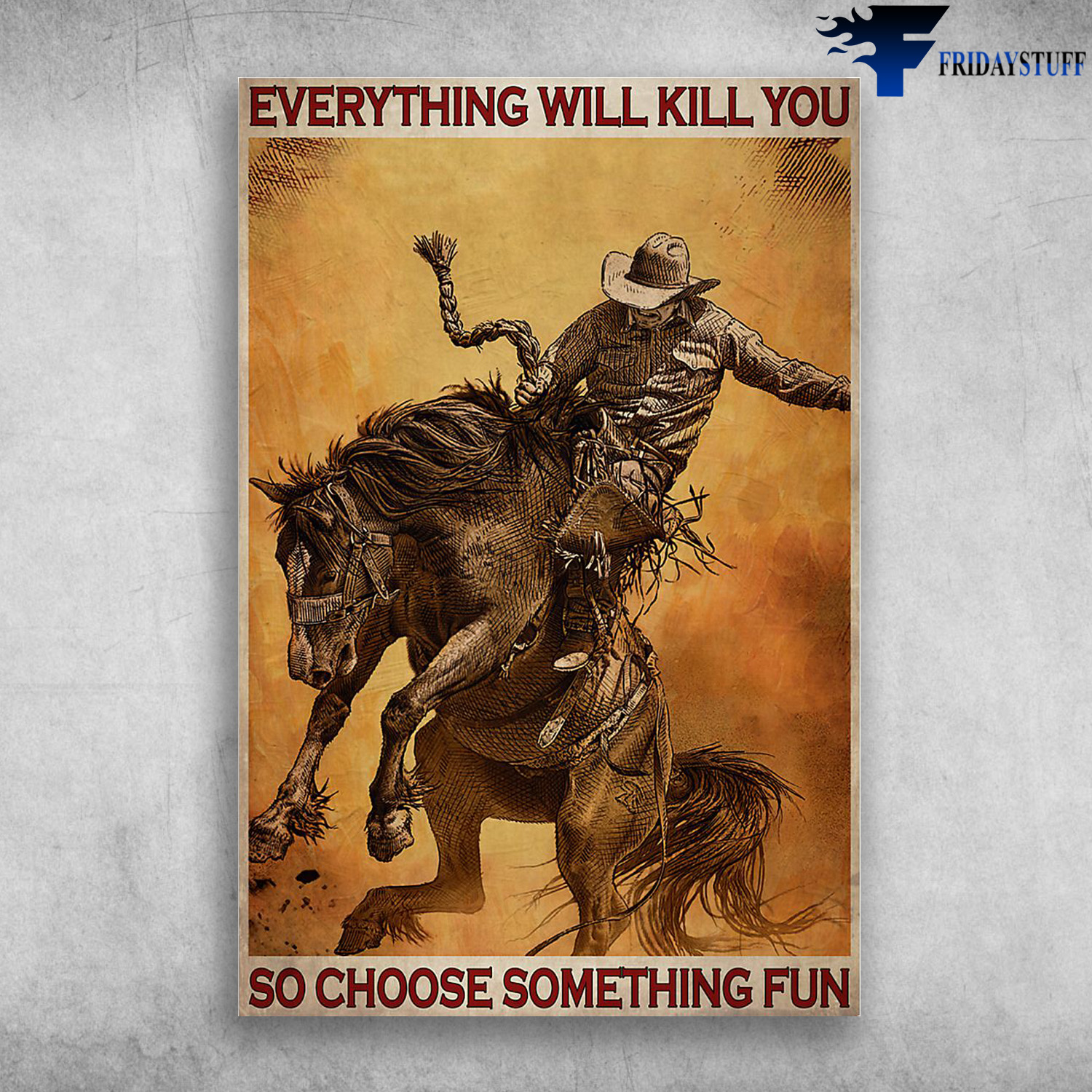 Man Riding The Horse - Everything Will Kill You So Choose Something Fun