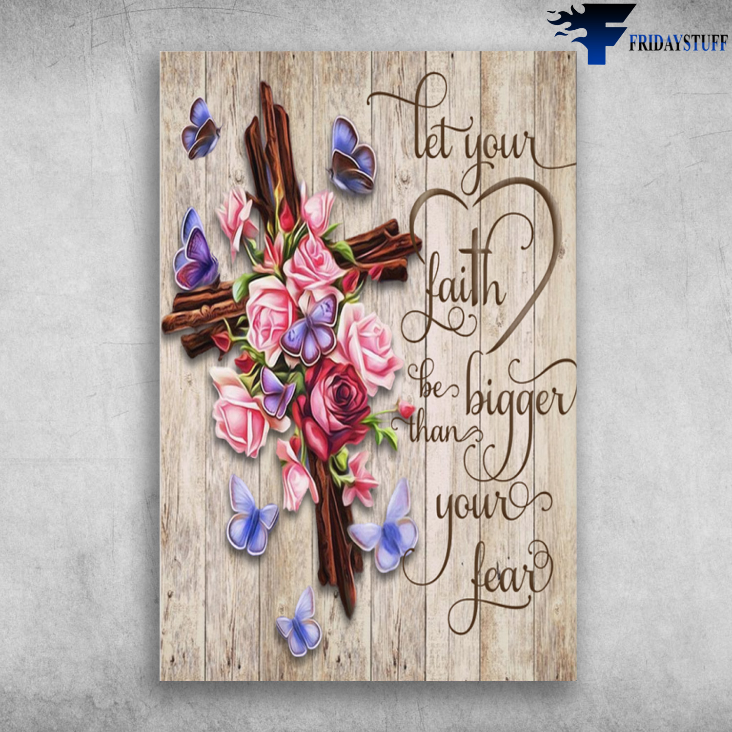 Purple Butterflies And The Cross - Let Your Faith Be Bigger Than Your Fear