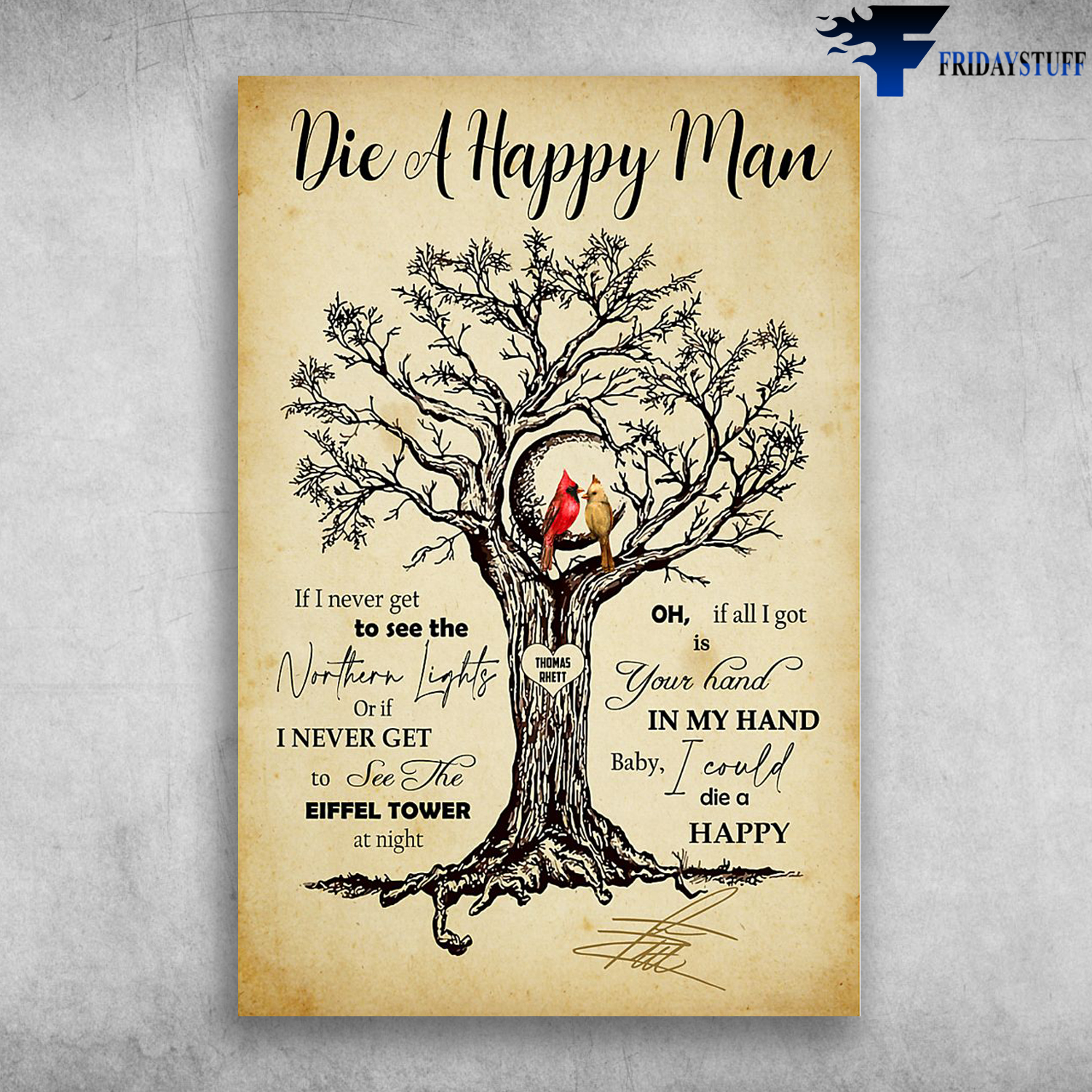 Thomas Rhett - Die A Happy Man With Two Birds And A Big Tree