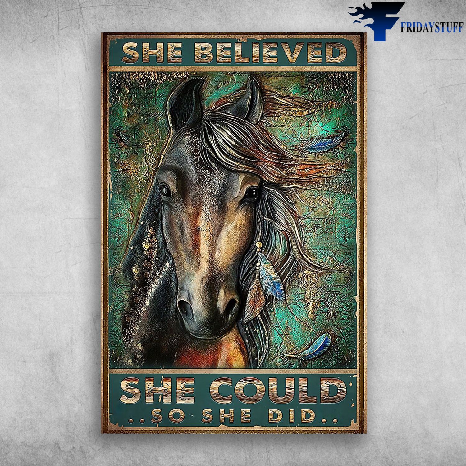 Black Horse And Feather - She Believed She Could, So She Did
