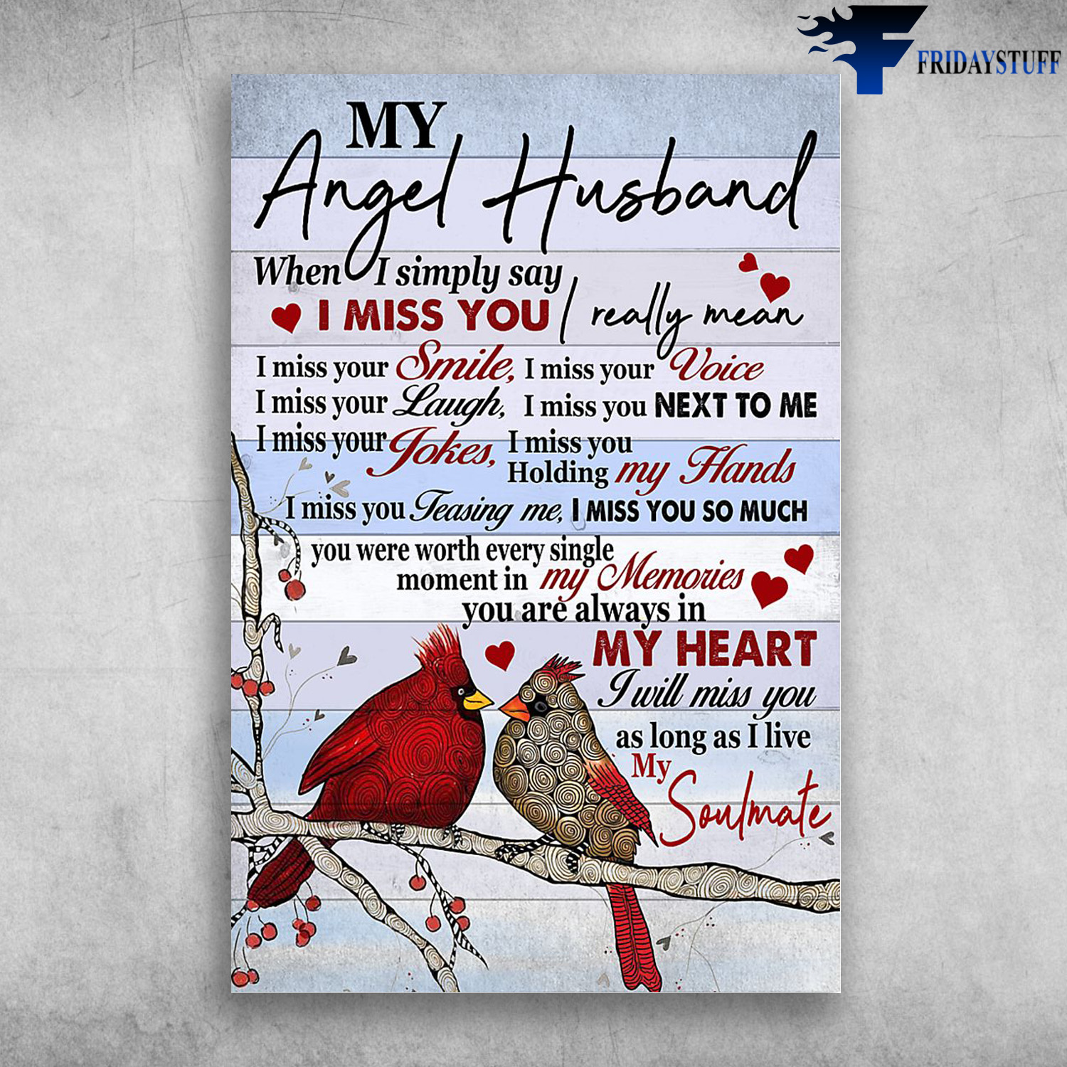 Cardinal Birds - My Angel Husband, When I Simply Say, I Miss You, I Really Mean, I Miss Your Smile