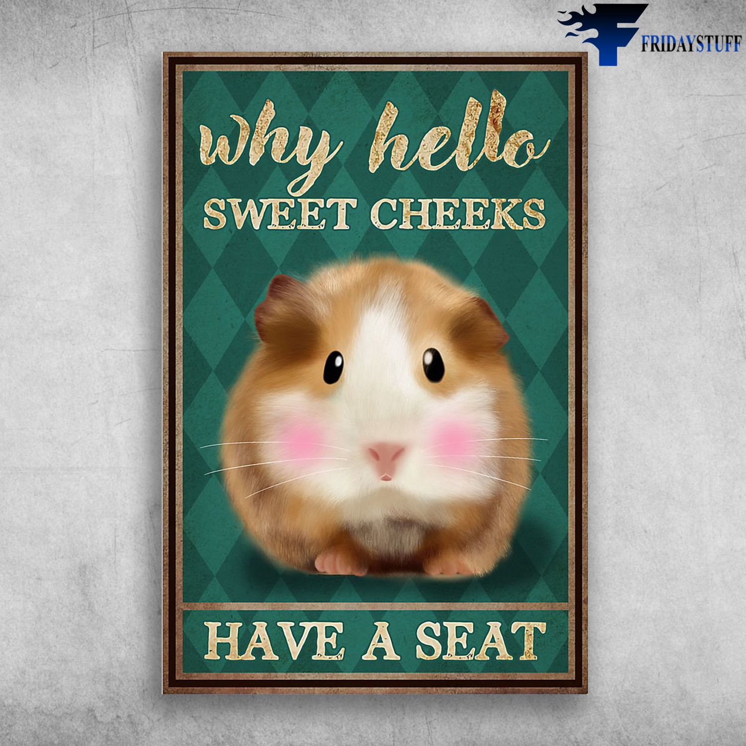 Cute Hamster - Why Hello Sweet Cheeks, Have A Seat
