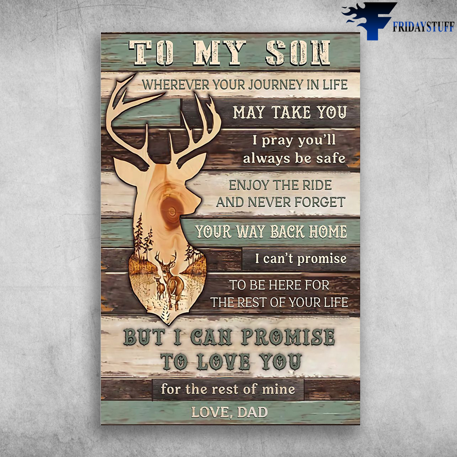 Dad And Son- The Deer - To My Son,Wherever Your Journey In Life