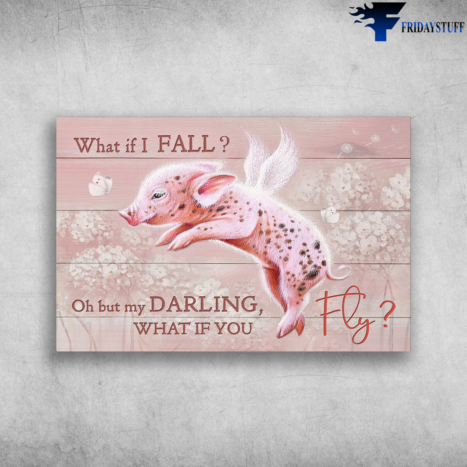 Flying Pink Pig Dandelion - What If I Fall, Oh But My Darling, What If You Fly