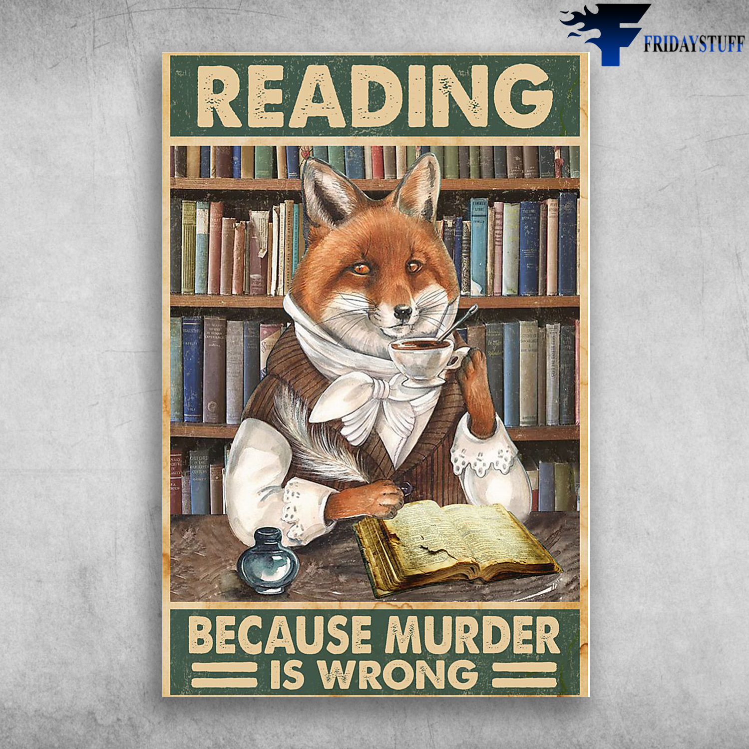 Fox Love Reading Book - Reading Because Murder Is Wrong