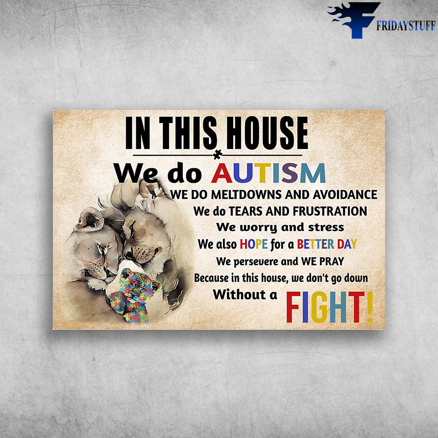 Lion family - In This House, We Do Autism, We Do Lentdowns And Avoidance