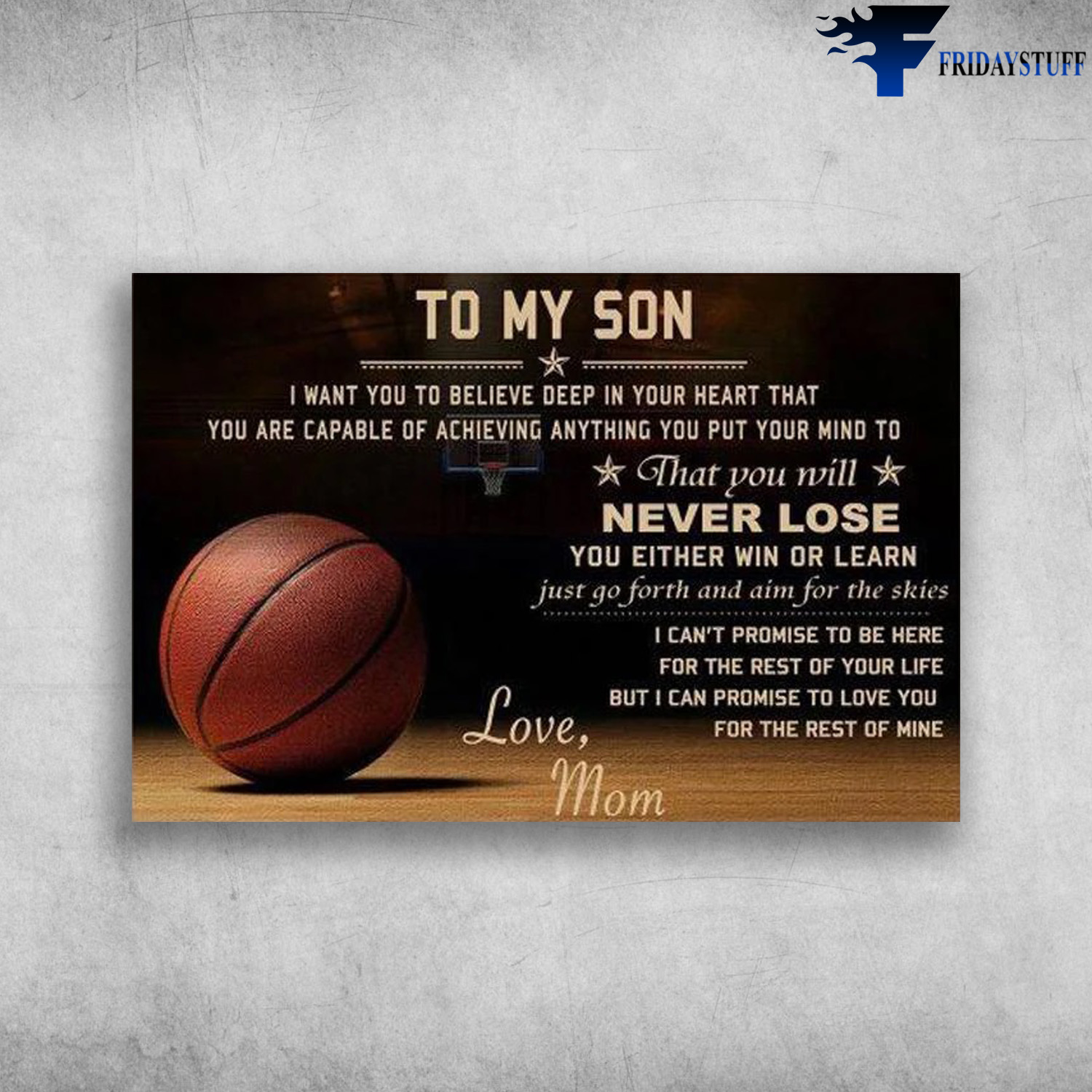 The Basketball - To My Son, I Ưant You To Believe Deep In Your Heart
