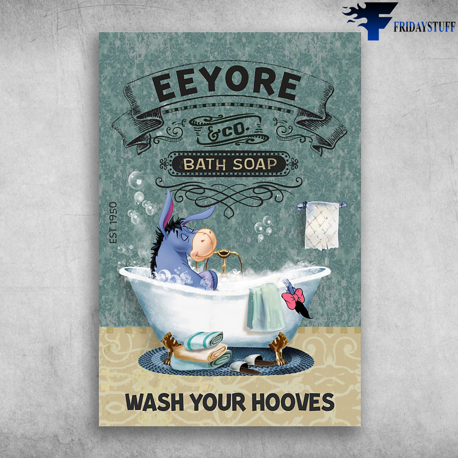 Eeyore In Bath Soap - Eeyore And Co. Bath Soap , EST 1950, Wash Your Hooves