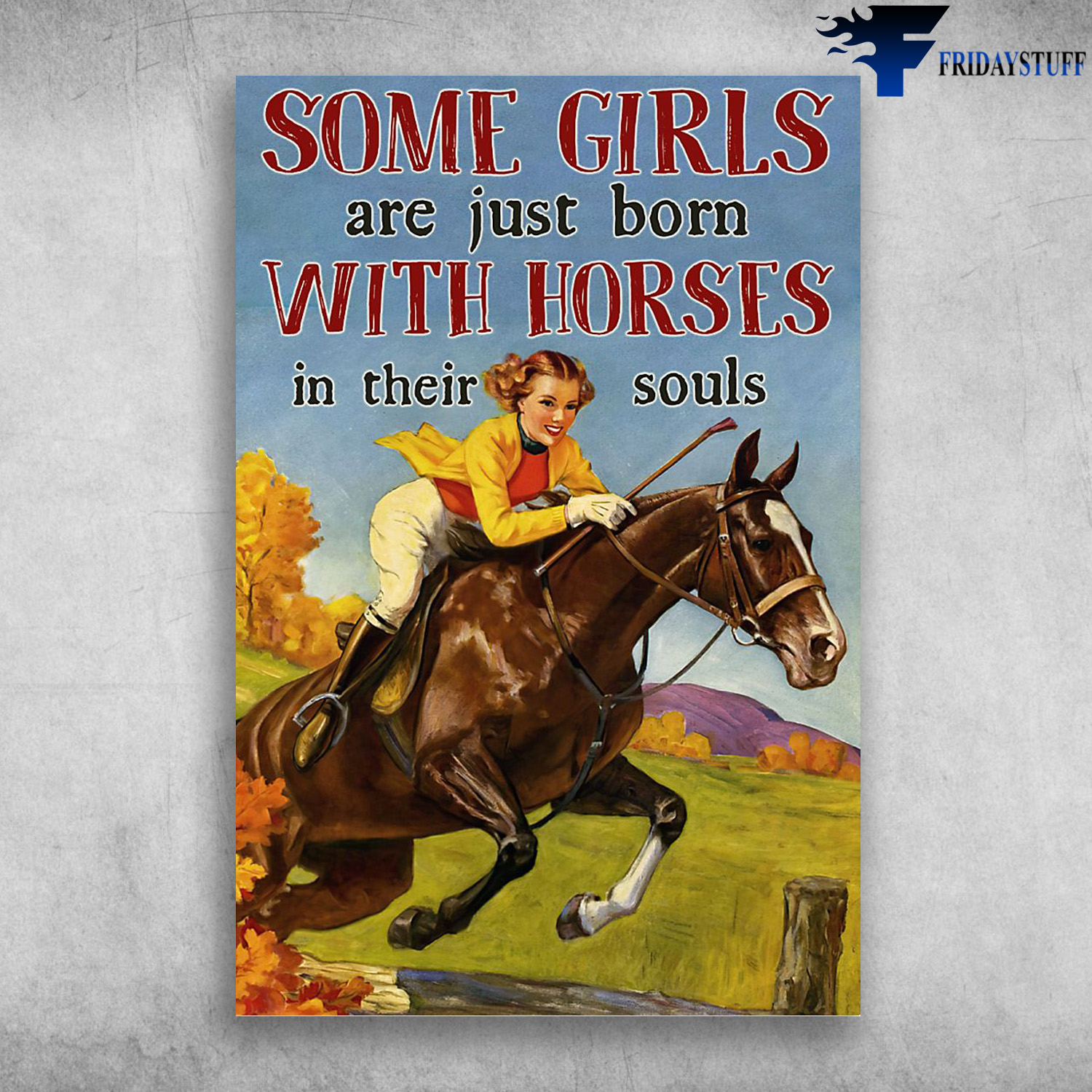 Girl Riding Horse - Some Girls Are Just Born With Horses In Their Souls