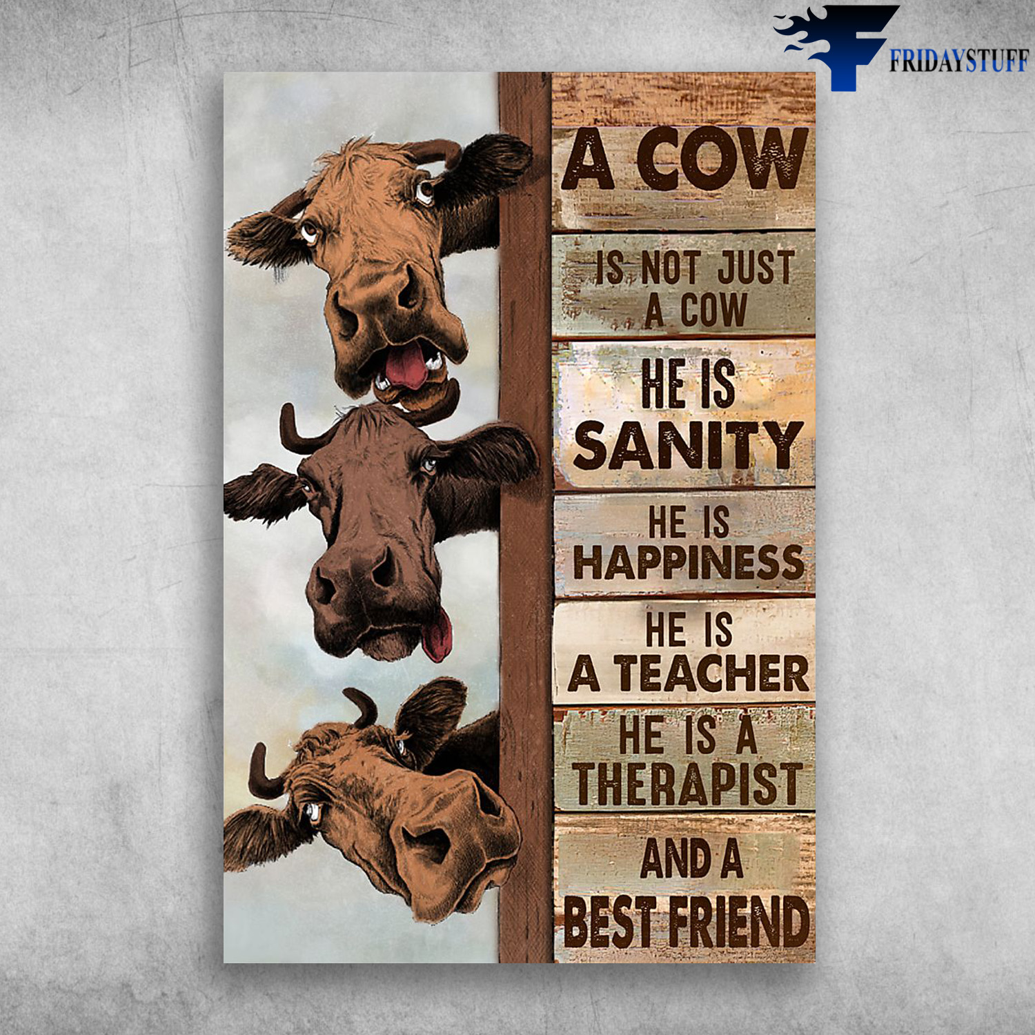 The Cows - A Cow Is Not Just A Cow, He Is Sanity, He Is Happiness, He Is Happiness, He Is A Teacher, He Is A Therapist, And A Best Friend