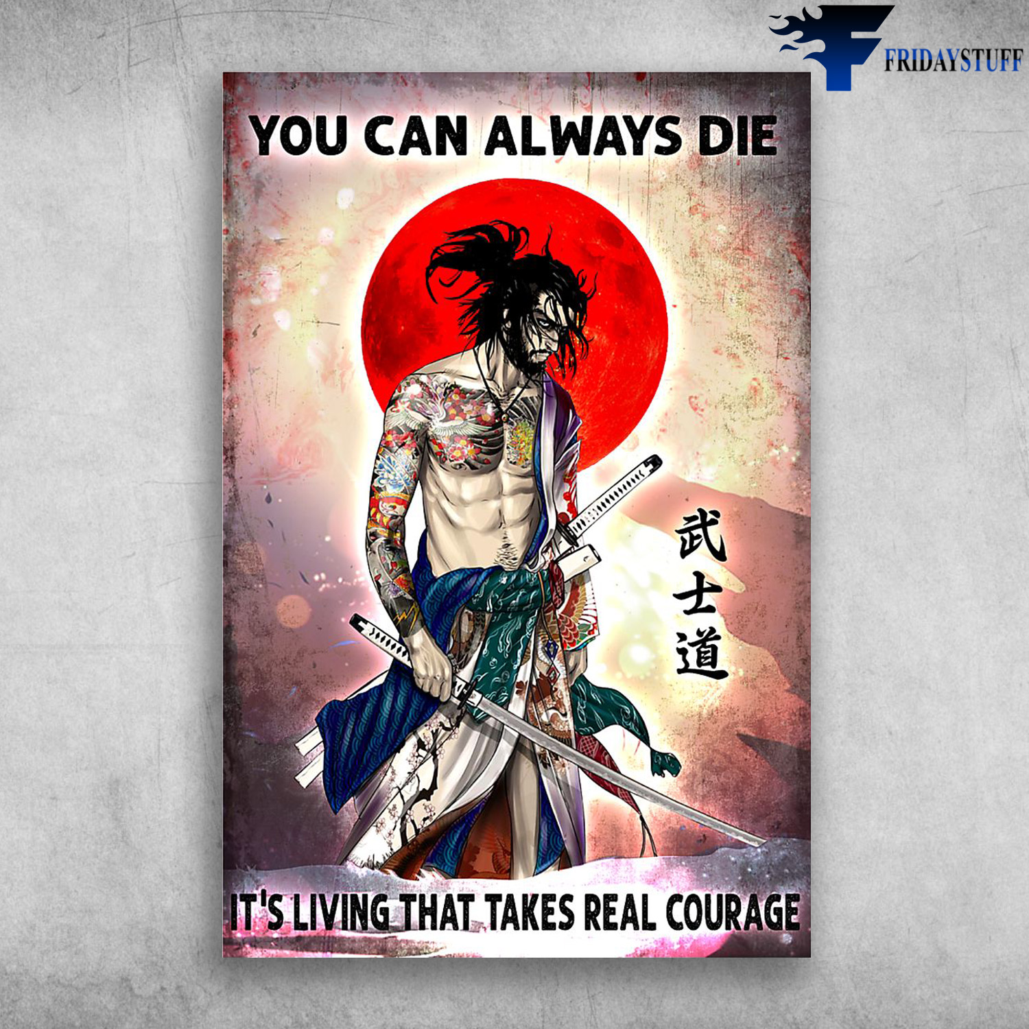 The Swordsman - You Can Always Die, It's Living That Takes Real Courage