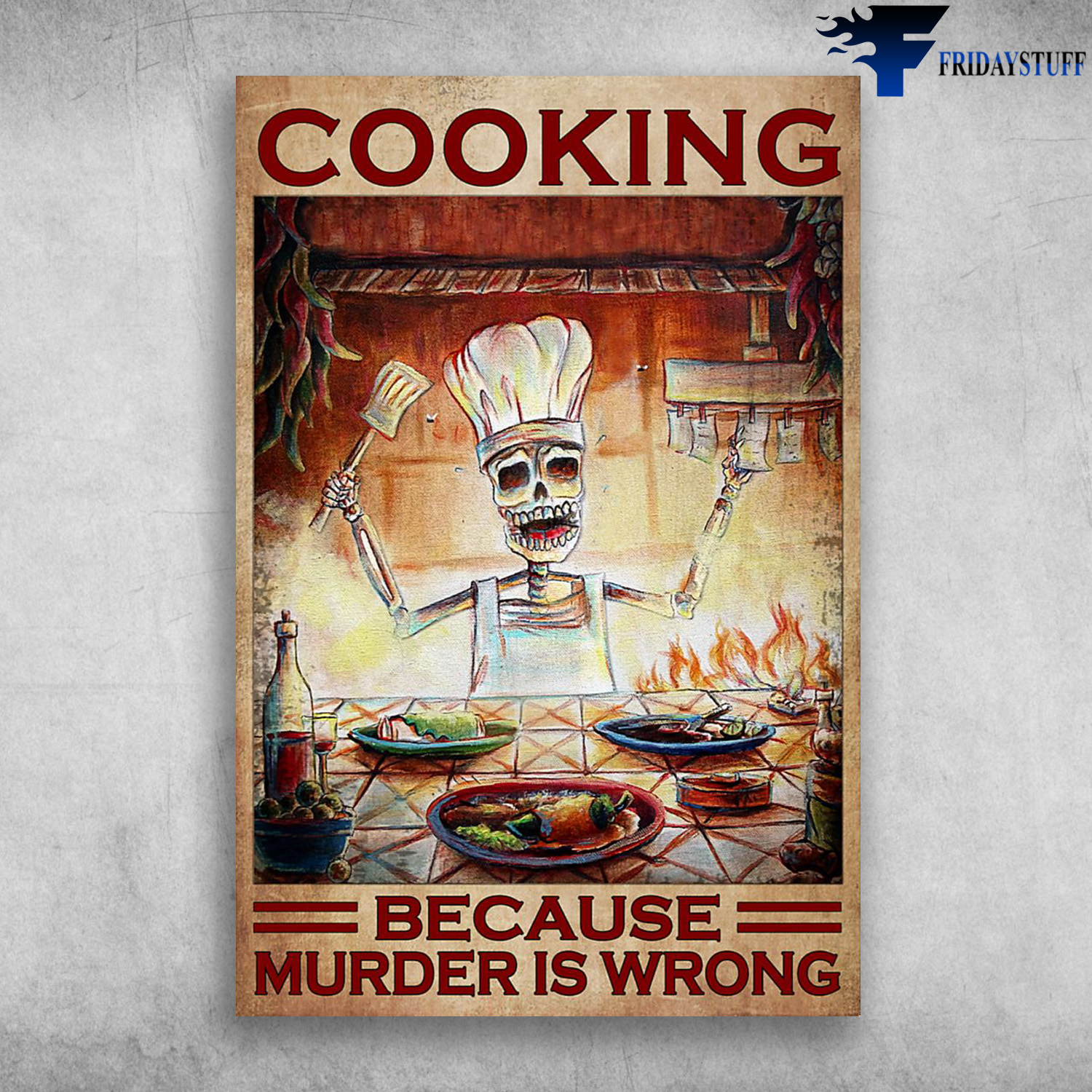 Cooking Skeleton - Cooking Because Murder Is Wrong, The Kitchen
