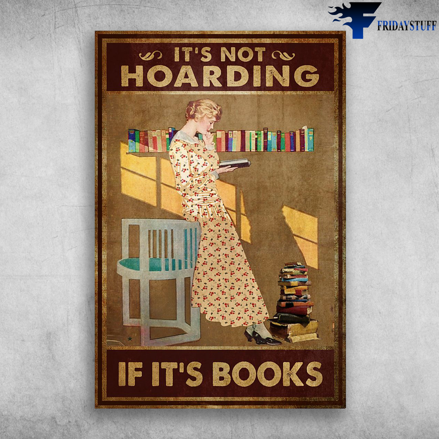 Girl Reading Book - It's Not Hoarding, If It's Books