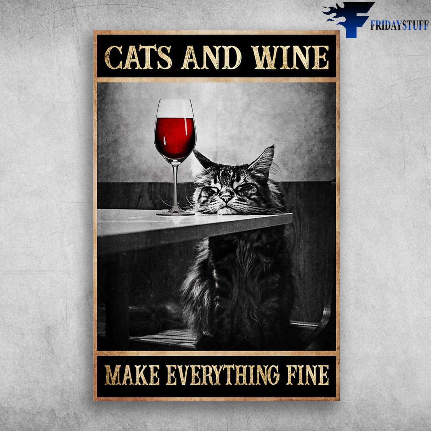 Maine Coon Cat - Cats And Wine, Make Everything Fine