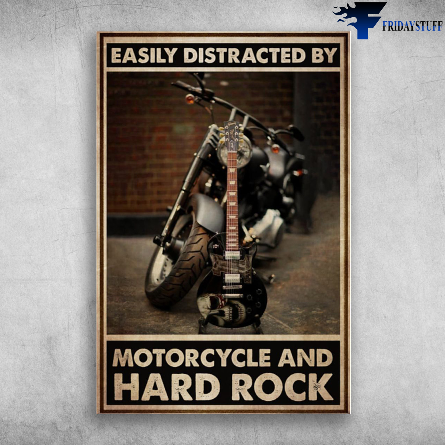Motorcycle And Hard Rock - Easily Distracted By Motorcycle And Hard Rock