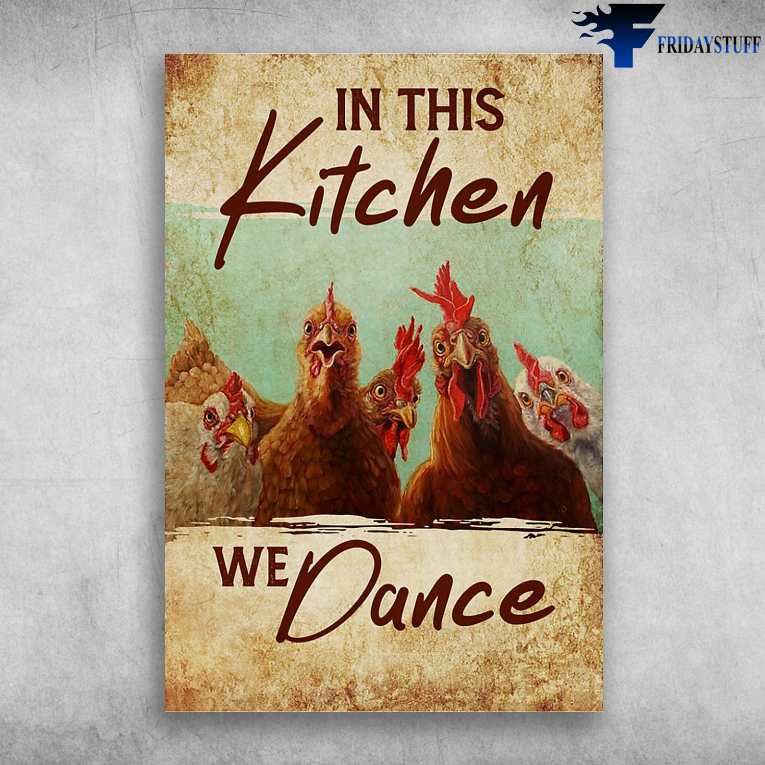 The Chickens - In This Kitchen, We Dance