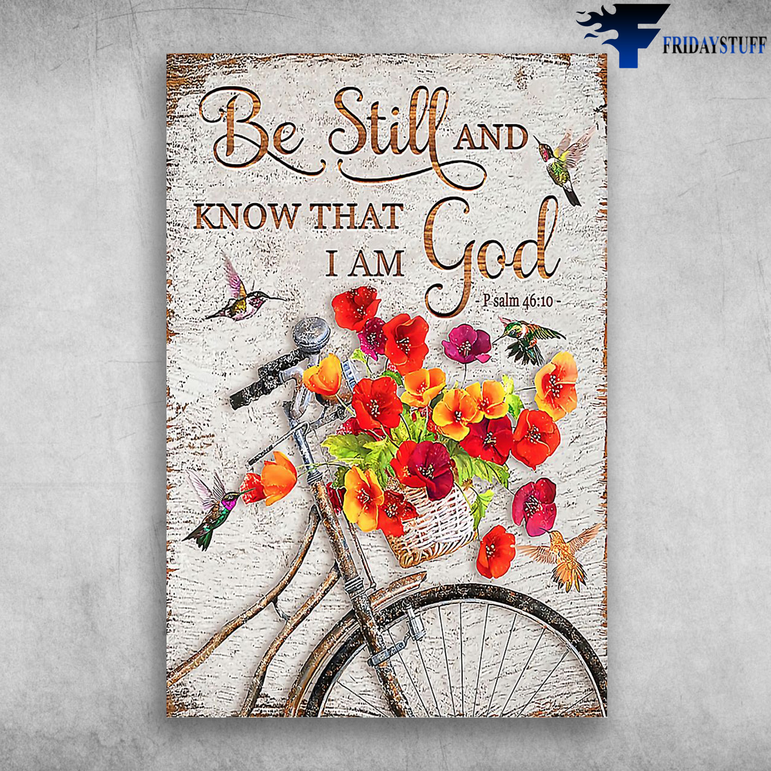 Hummingbird And The Flower Bicycle - Be Still And Know That I Am God