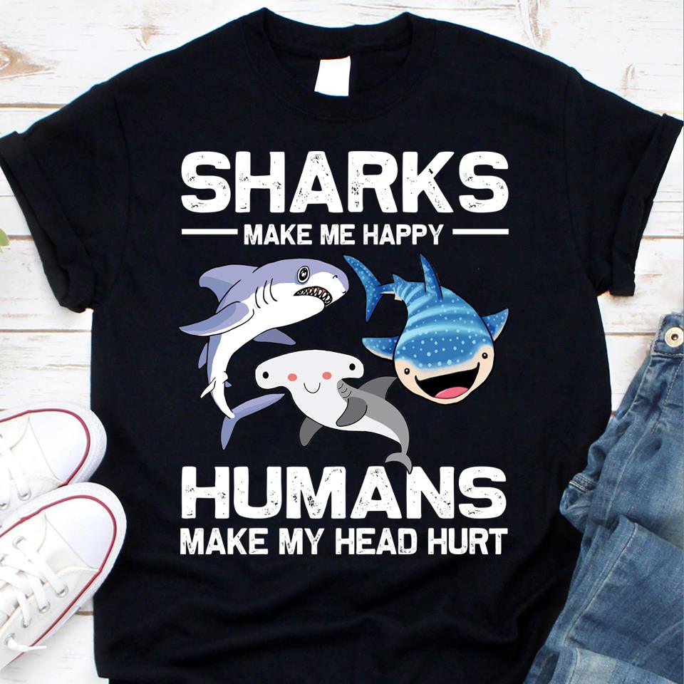 Sharks make me happy and Humans make my head hurt