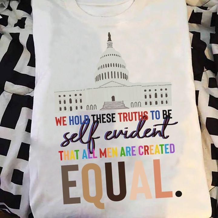 We hold these truths to be self evident that all men are created equal-California state capitol building