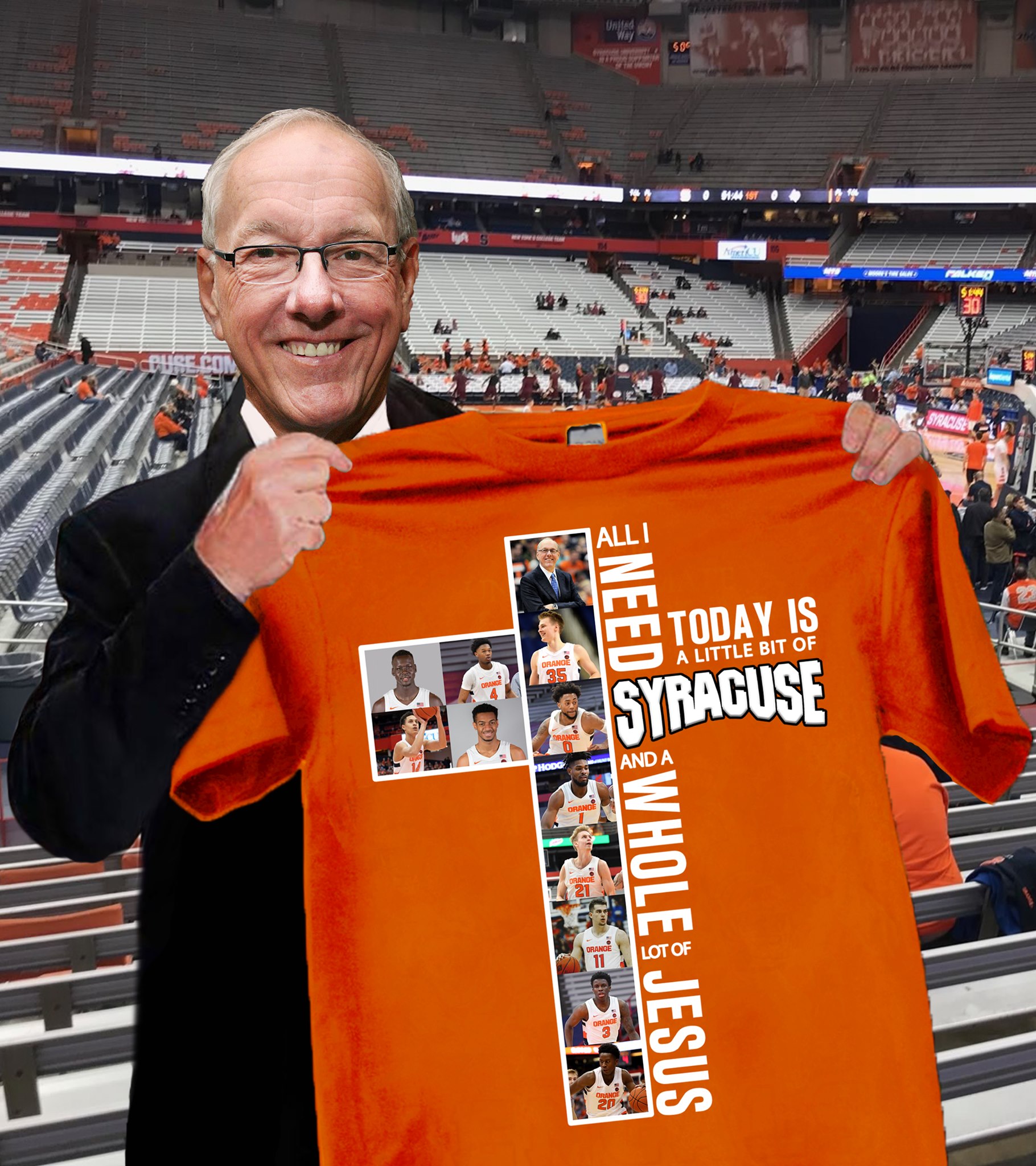 All i need today is a little bit of syracuse and a whole lot of Jesus