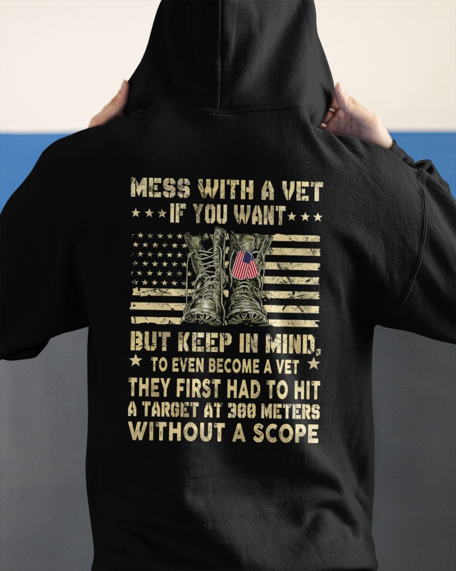 Mess with a Vet if you want but keep in mind to even become a Vet