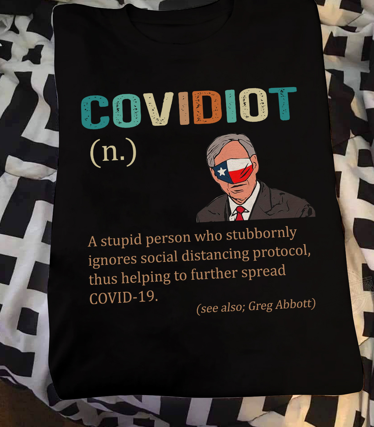 COVIDIOT- A stupic person who stubbornly ignore social distancing protocol