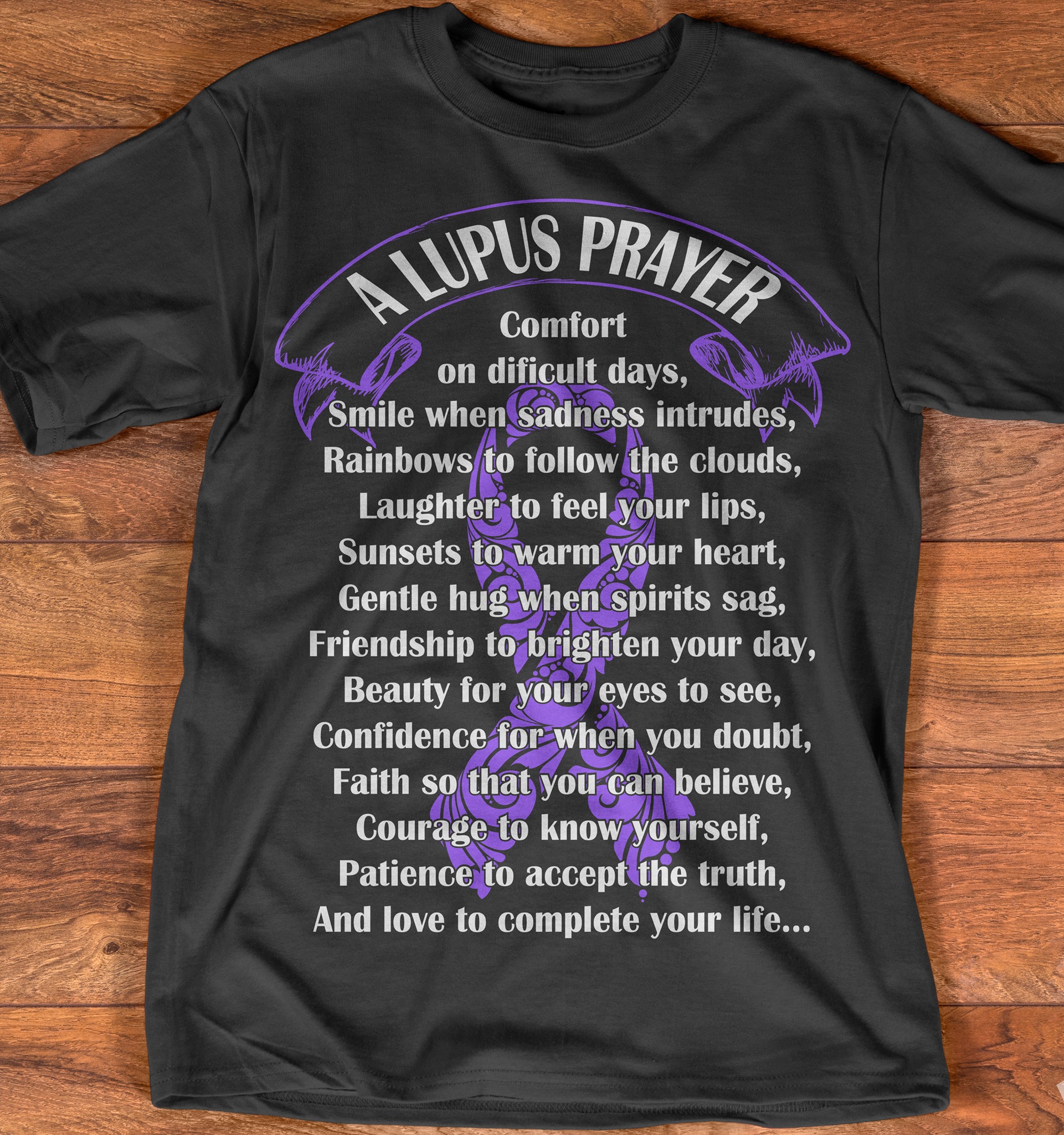 A lupus prayer - Comfort on dificult days, smile when sadness intrudes