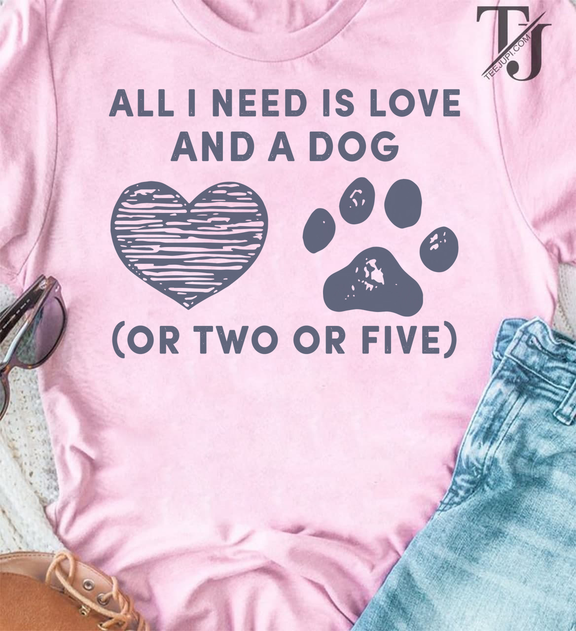 All i need is love and a dog (or two or five)