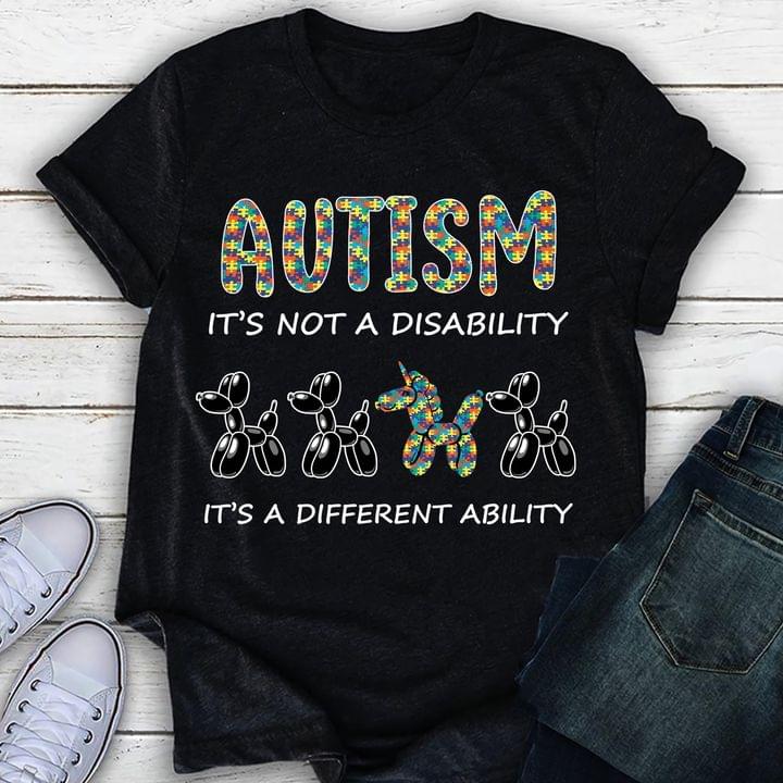 Autism It's not a disability It's a diffirent ability