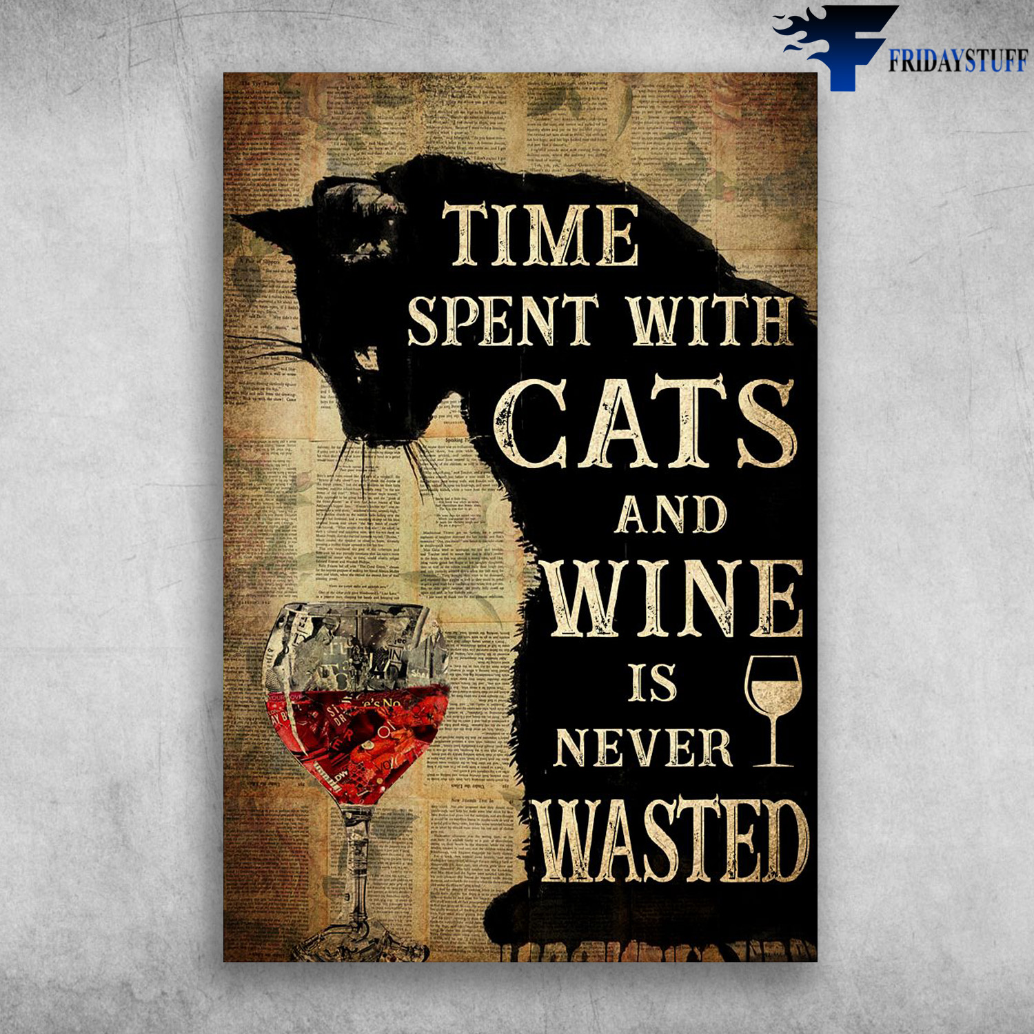 Black Cat And Wine - Time Spent With Cats And Wine Is Never Wasted