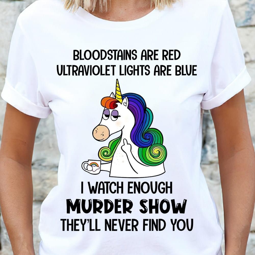 Bloodstains are red ultraviolet lights are blue - unicorn
