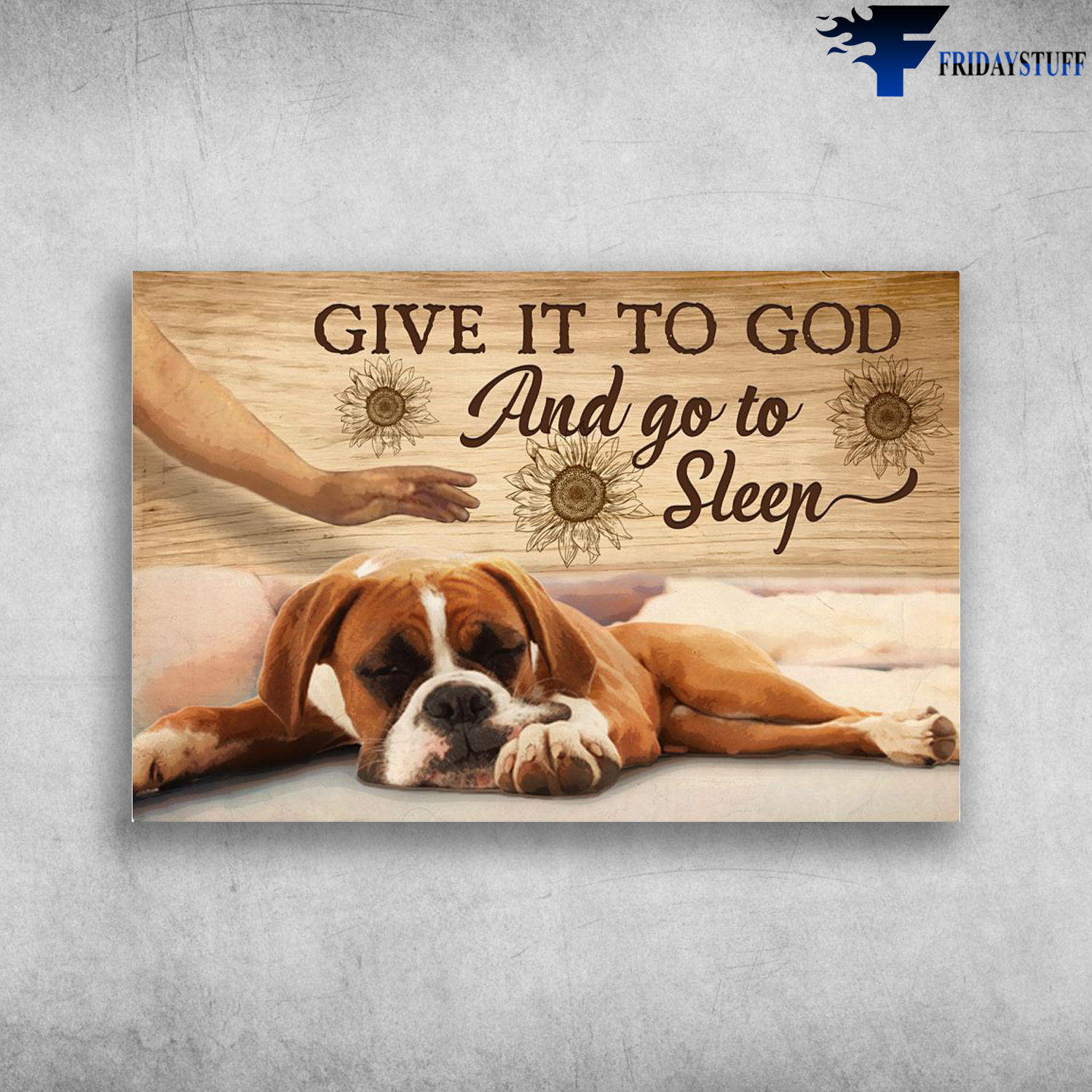 Boxer Dog Sleeping - Give It To God, Sleep