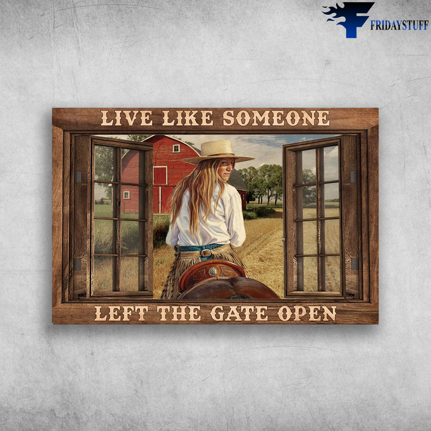 Cowgirl Riding The Horse - Live Like Someone, Left The Gate Open