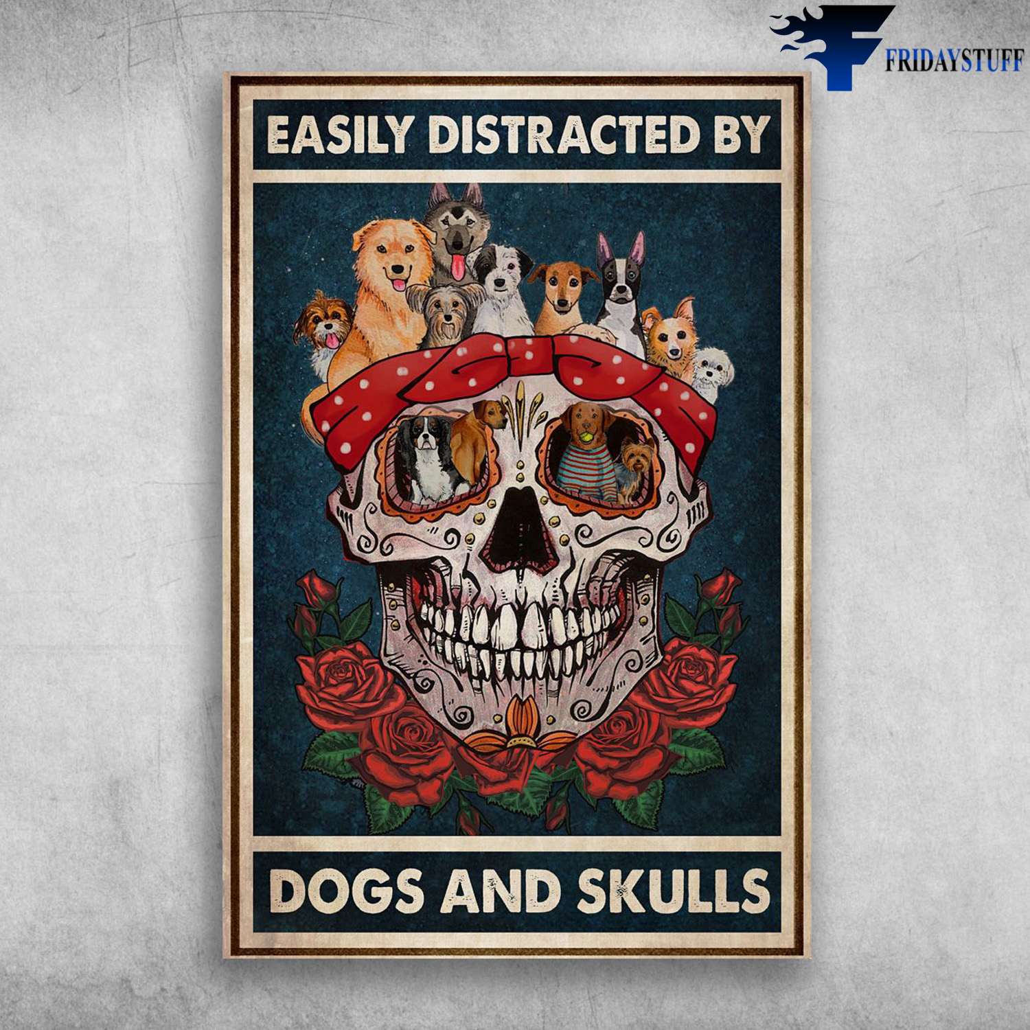 Dogs And The Skull - Easily Distracted By Dogs And Skulls