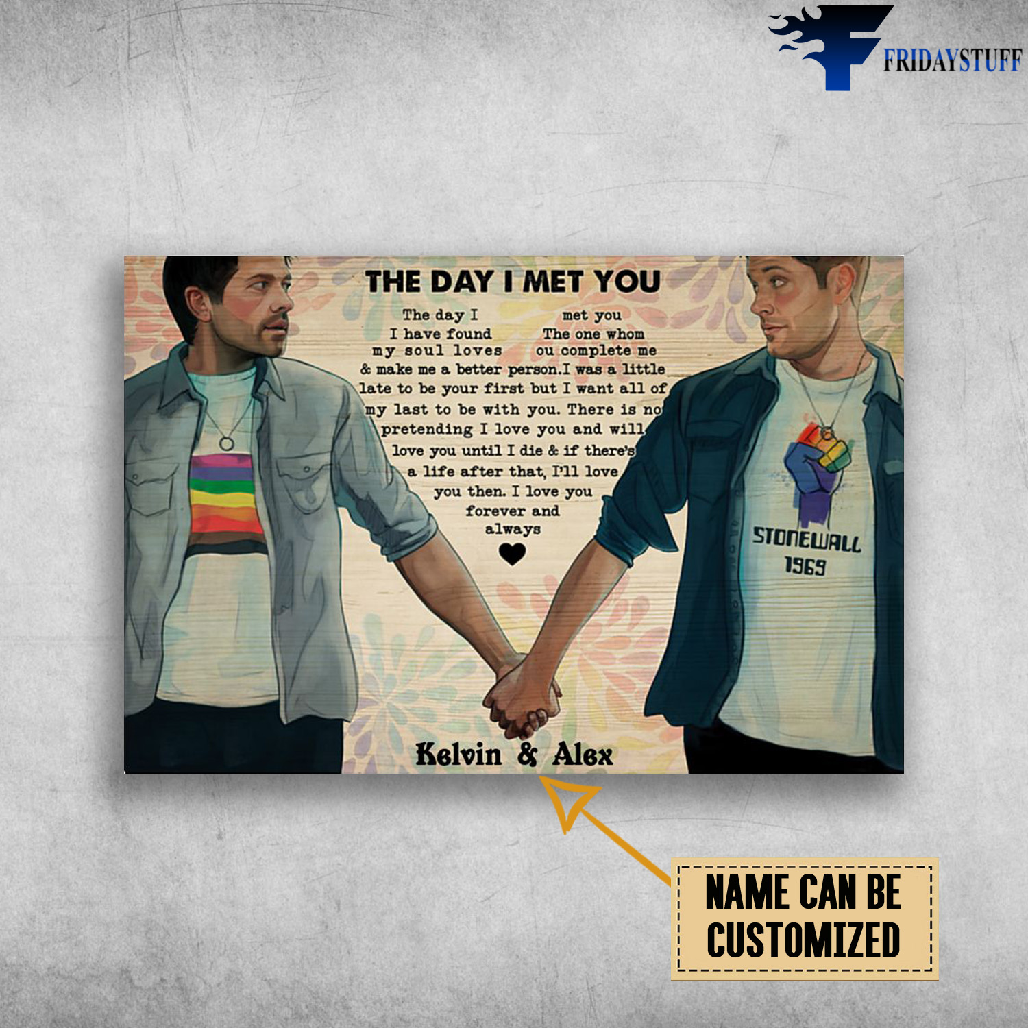 Gay Couple – The Day I Met You, I Found The One Whom My Soul Loves, You Complete Me And Make Me A Better Person, I Was A Little Late To Be Your First, But I Want All Of My Lasr To Be With You, There Is No Pretending I Love You