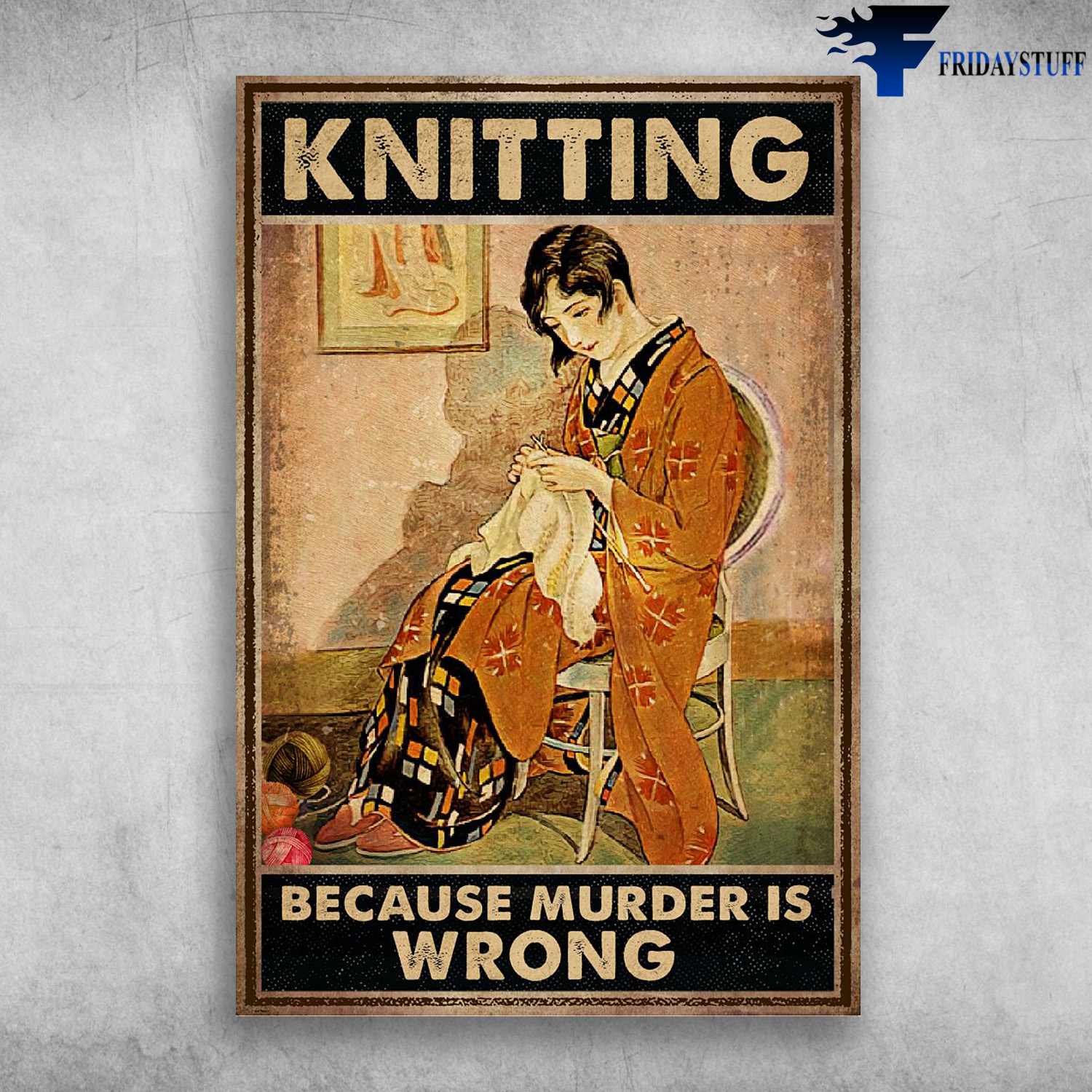 Girl Knitting - Knitting Because Murder Is Wrong