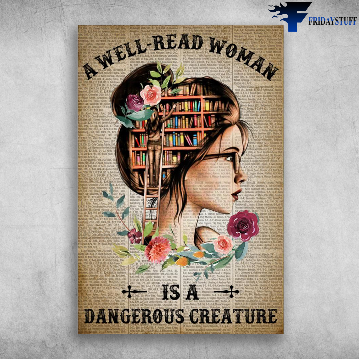 Girl Loves Books - A Well-Read Woman Is A Dangerous Creature