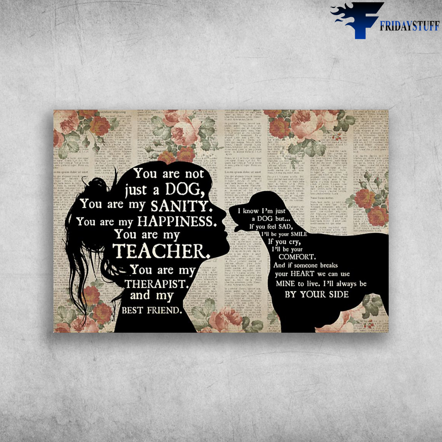 Girl Loves English Setter – You Are Not Just A Dog, You Are My Sanity, You Are My Happiness, You Are My Teacher, You Are My Therapist, And My Best Friend, I Know I’m Just A Dog But, If You Feel Sad